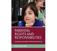 Harriet Churchill Parental rights and responsibilities (Tascabile)