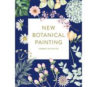 Harriet de Winton New Botanical Painting (Tascabile)