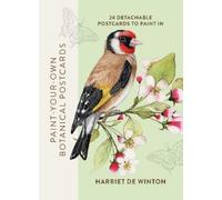 Harriet de Winton Paint-Your-Own Botanical Postcards (Tascabile)