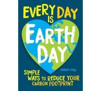 Harriet Dyer Every Day Is Earth Day (Tascabile)