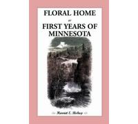 Harriet E Bishop Floral Home (Tascabile)