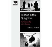 Harriet E. H. Earle Silence in the Quagmire (Tascabile)