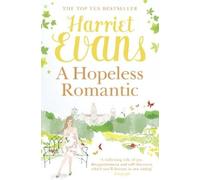 Harriet Evans A Hopeless Romantic (Tascabile)