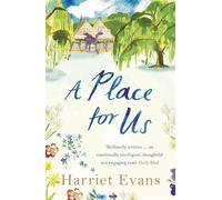 Harriet Evans A Place for Us (Tascabile)
