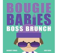 Harriet Evans Bougie Babies Boss Brunch (Libro di cartone) MVBs