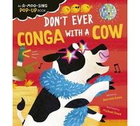 Harriet Evans Don't Ever Conga with a Cow (Libro di cartone)
