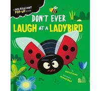 Harriet Evans Don't Ever Laugh at a Ladybird (Libro di cartone)