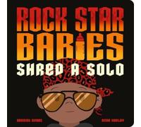 Harriet Evans Rock Star Babies Shred a Solo (Libro di cartone) MVBs