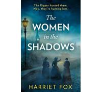 Harriet Fox The Women in the Shadows (Tascabile)
