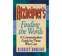 Harriet Hodgson Alzheimers - Finding the Words (Tascabile)