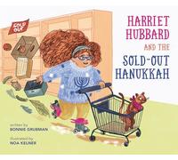 Harriet Hubbard and the Sold-Out Hanukkah