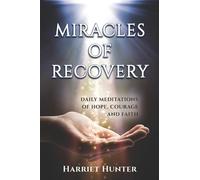 Harriet Hunter Miracles of Recovery (Tascabile) Miracles of Recovery