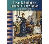 Harriet Isecke Susan B. Anthony y Elizabeth Cady Stanton (Tascabile)