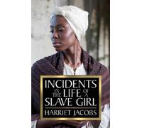 Harriet Jacobs Incidents in the Life of a Slave Girl (Tascabile)