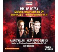 Harriet Krijgh; Nikita Boriso-Glebsky; Deutsche Staatsphilharmonie Rheinland-Pfalz; Gregor Buhl - Miklos Rozsa: Sinfonia Concertante, Op. 29; Rhapsody, Op. 3; Notturno Ungherese, Op. 28