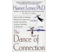Harriet Lerner The Dance of Connection (Tascabile)