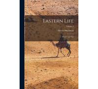 Harriet Martineau Eastern Life (Tascabile)