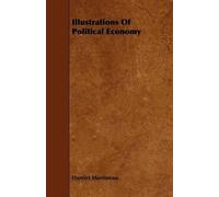 Harriet Martineau Illustrations Of Political Economy (Tascabile)