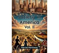 Harriet Martineau Society in America (Tascabile)
