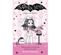 Harriet Muncast Isadora Moon juega a ser doctora / Isadora Moon Help (Tascabile)