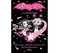 Harriet Muncast Isadora Moon y la estrella fugaz / Isadora Mo (Copertina rigida)