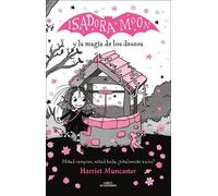 Harriet Muncast Isadora Moon y la magia de los deseos / Isadora Moon (Tascabile)