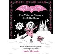 Harriet Muncaster Isadora Moon: The Winter Sparkle Activity Book (Tascabile)