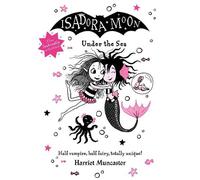 Harriet Muncaster Isadora Moon Under the Sea (Copertina rigida)