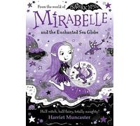 Mirabelle and the Enchanted Sea Globe: 15