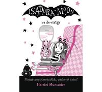 Harriet Muncaster Núria Paré La Isadora Moon va de viatge (La Isado (Tascabile)