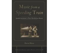 Harriet Murav Music from a Speeding Train (Copertina rigida)