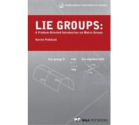Harriet Pollatsek Lie Groups (Copertina rigida) MAA Textbooks