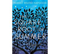 Harriet Reuter Hapgood The Square Root of Summer (Tascabile)