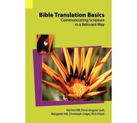 Harriet S Hill Ernst-August Gutt Bible Translation Basics (Tascabile)