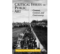 Harriet Senie Critical Issues in Public Art (Tascabile)