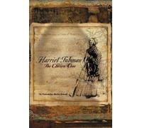 Harriet Tubman: The Story