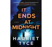 Harriet Tyce It Ends at Midnight (Tascabile)