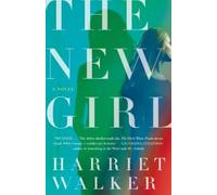 Harriet Walker The New Girl (Tascabile)