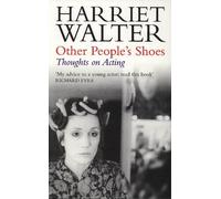Harriet Walter Other People's Shoes (Tascabile)