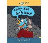 Harriet Ziefert Really Bird, Really Scared (Copertina rigida)