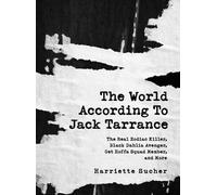 Harriette Sucher The World According to Jack Tarrance (Copertina rigida)