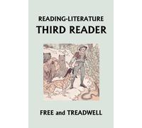 Harriette Taylor Treadwell READING-LITERATURE Third Reader (Yesterd (Tascabile)