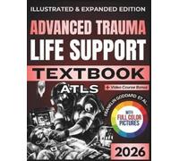 Harrington Emily Advd Trauma Life Support (Atls BOOK NUOVO