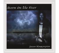 Harrington, Jason - Storm On The River
