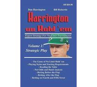 Harrington on Hold'em: Expert Strategy for No Limit Tournaments: Strategic Play: 1
