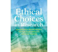Harris Cooper Ethical Choices in Research (Tascabile)