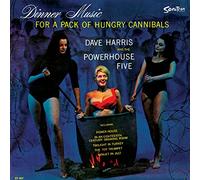 Harris Dave, Powerhouse Five - DINNER MUSIC FOR A PACK..