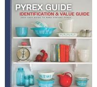 Harris Dr Stones Pyrex Guide Identification & Value (Tascabile)
