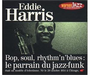 Harris, Eddie - Les incontournables du jazz - Eddie Harris