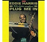 HARRIS, EDDIE - PLUG ME IN =REMASTERED=